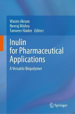 Inulin for Pharmaceutical Applications: A Versatile Biopolymer - cover