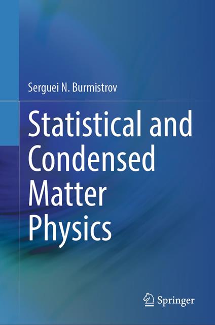 Statistical and Condensed Matter Physics