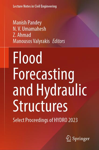 Flood Forecasting and Hydraulic Structures