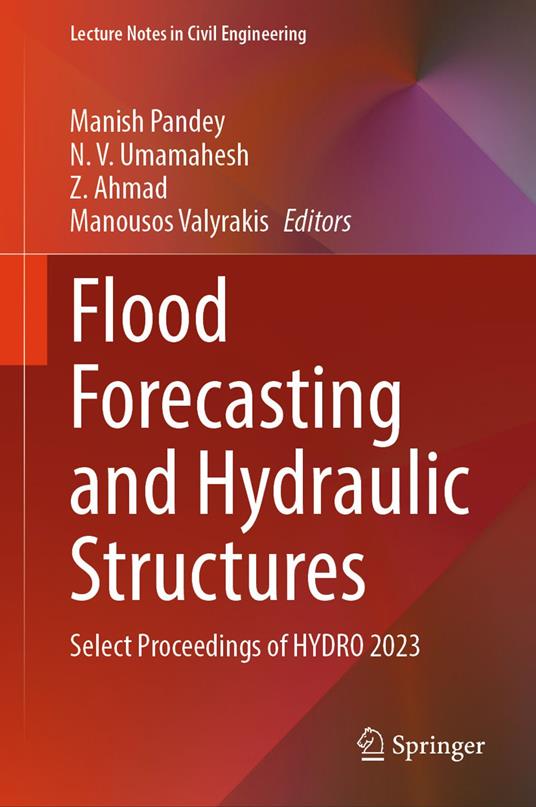 Flood Forecasting and Hydraulic Structures