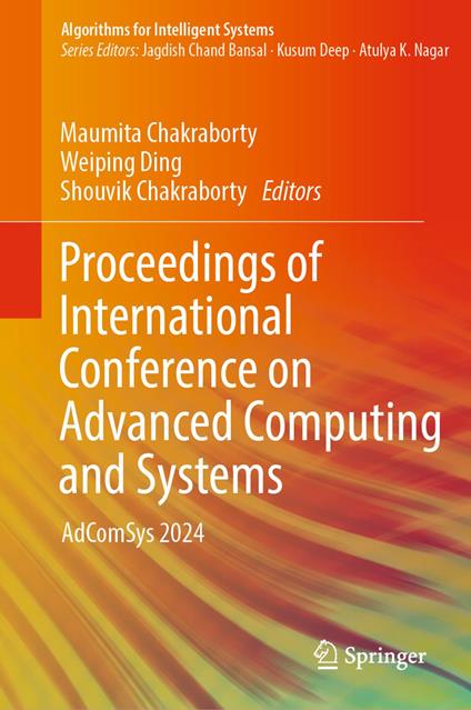 Proceedings of International Conference on Advanced Computing and Systems