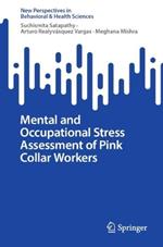 Mental and Occupational Stress Assessment of Pink Collar Workers