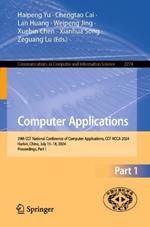 Computer Applications: 39th CCF National Conference of Computer Applications, CCF NCCA 2024, Harbin, China, July 15–18, 2024, Proceedings, Part I