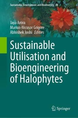 Sustainable Utilisation and Bioengineering of Halophytes - cover