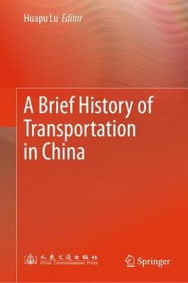 A Brief History of Transportation in China - cover