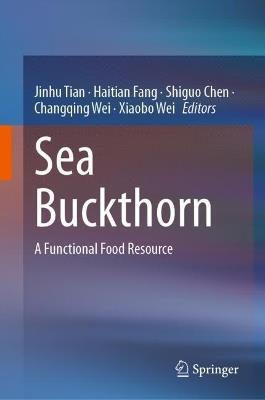 Sea Buckthorn: A Functional Food Resource - cover