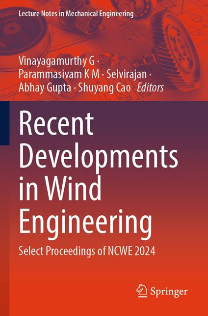 Recent Developments in Wind Engineering