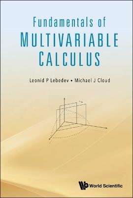 Fundamentals Of Multivariable Calculus - Leonid P Lebedev,Michael J Cloud - cover
