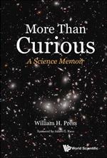 More Than Curious: A Science Memoir