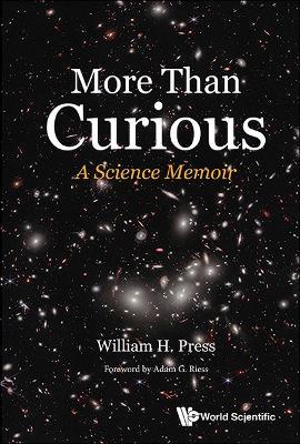 More Than Curious: A Science Memoir - William Henry Press - cover