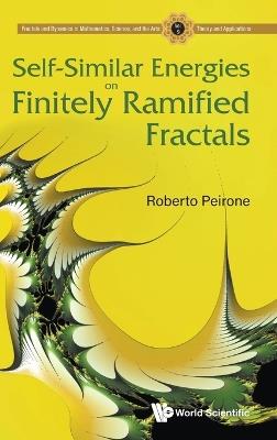 Self-similar Energies On Finitely Ramified Fractals - Roberto Peirone - cover