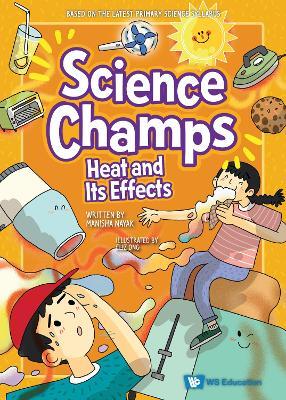 Heat And Its Effects - Manisha Nayak - cover