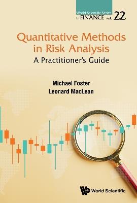 Quantitative Methods In Risk Analysis: A Practitioner's Guide - Michael E Foster,Leonard C Maclean - cover
