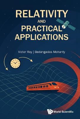 Relativity and Practical Applications - Roy Victor - cover