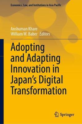 Adopting and Adapting Innovation in Japan's Digital Transformation - cover