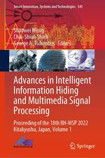 Advances in Intelligent Information Hiding and Multimedia Signal Processing