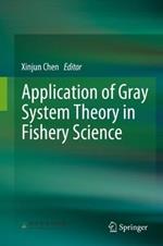 Application of Gray System Theory in Fishery Science