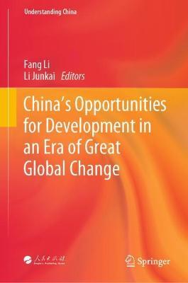 China’s Opportunities for Development in an Era of Great Global Change - cover