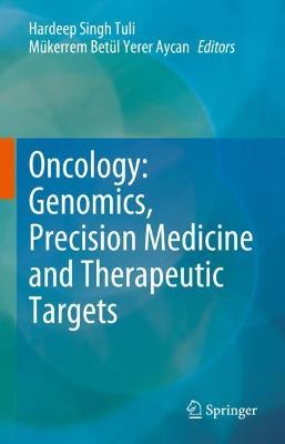 Oncology: Genomics, Precision Medicine and Therapeutic Targets - cover