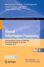 Neural Information Processing: 29th International Conference, ICONIP 2022, Virtual Event, November 22–26, 2022, Proceedings, Part IV