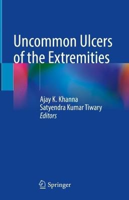 Uncommon Ulcers of the Extremities - cover