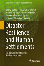 Disaster Resilience and Human Settlements: Emerging Perspectives in the Anthropocene