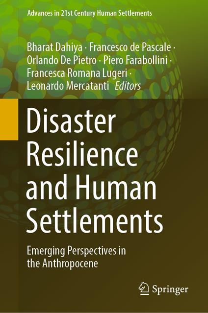 Disaster Resilience and Human Settlements