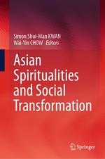 Asian Spiritualities and Social Transformation