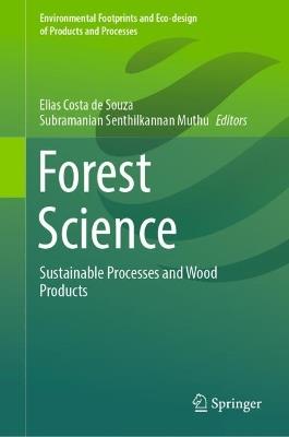Forest Science: Sustainable Processes and Wood Products - cover