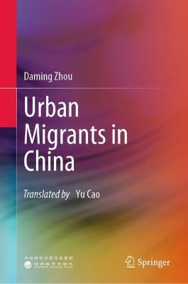 Urban Migrants in China - Daming Zhou - cover