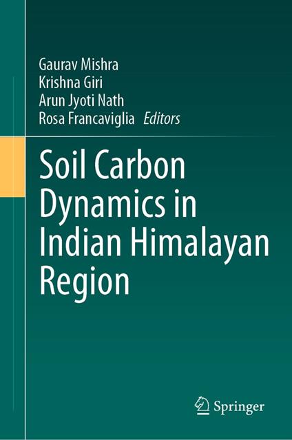 Soil Carbon Dynamics in Indian Himalayan Region