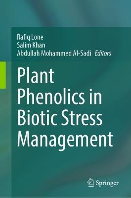 Plant Phenolics in Biotic Stress Management - cover