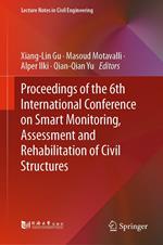 Proceedings of the 6th International Conference on Smart Monitoring, Assessment and Rehabilitation of Civil Structures