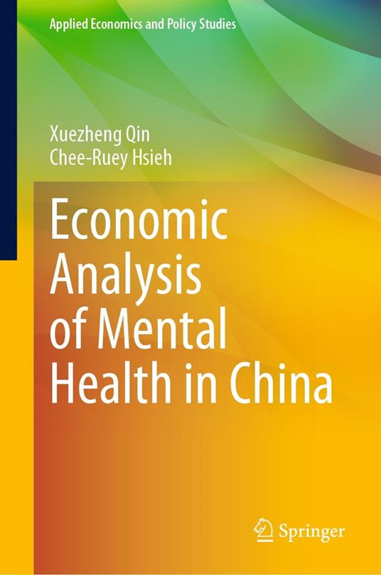 Economic Analysis of Mental Health in China