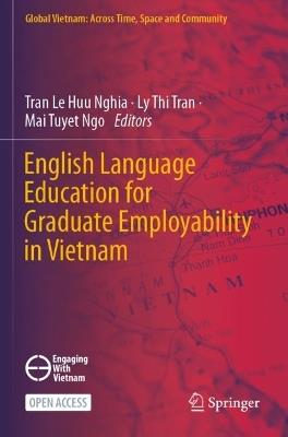 English Language Education for Graduate Employability in Vietnam - cover
