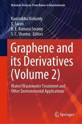 Graphene and its Derivatives (Volume 2): Water/Wastewater Treatment and Other Environmental Applications - cover