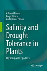 Salinity and Drought Tolerance in Plants