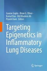 Targeting Epigenetics in Inflammatory Lung Diseases