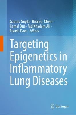 Targeting Epigenetics in Inflammatory Lung Diseases - cover