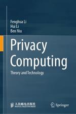 Privacy Computing: Theory and Technology