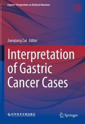 Interpretation of Gastric Cancer Cases - cover