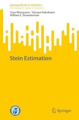 Stein Estimation - Yuzo Maruyama,Tatsuya Kubokawa,William E. Strawderman - cover