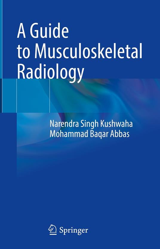 A Guide to Musculoskeletal Radiology