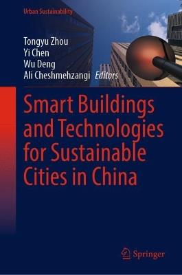 Smart Buildings and Technologies for Sustainable Cities in China - cover