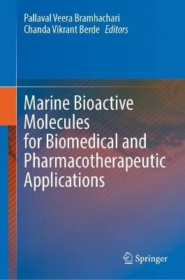 Marine Bioactive Molecules for Biomedical and Pharmacotherapeutic Applications - cover