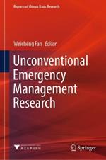 Unconventional Emergency Management Research