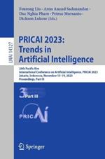 PRICAI 2023: Trends in Artificial Intelligence: 20th Pacific Rim International Conference on Artificial Intelligence, PRICAI 2023, Jakarta, Indonesia, November 15–19, 2023, Proceedings, Part III