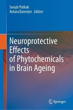 Neuroprotective Effects of Phytochemicals in Brain Ageing