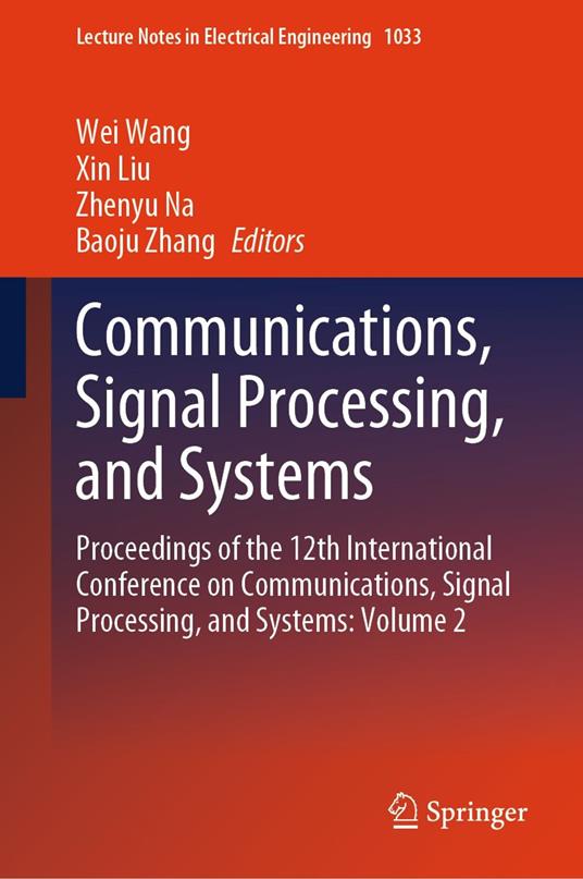 Communications, Signal Processing, and Systems