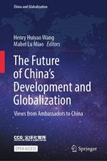 The Future of China’s Development and Globalization